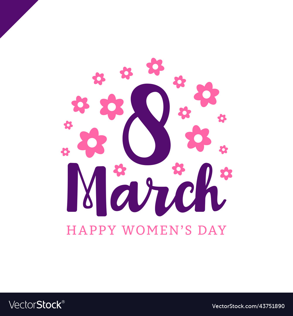 March 8 happy womans day lettering greeting card Vector Image