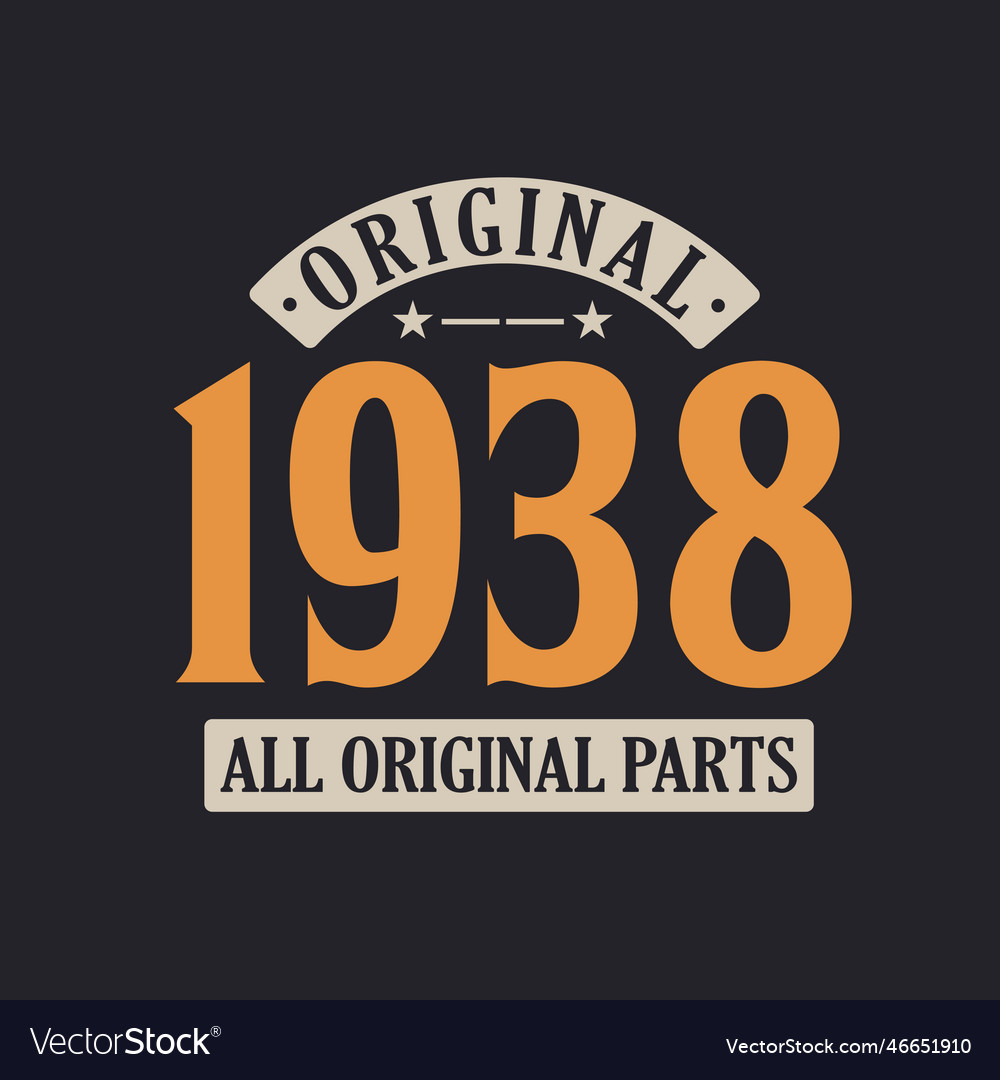 Original 1938 all parts 1938 vintage Royalty Free Vector