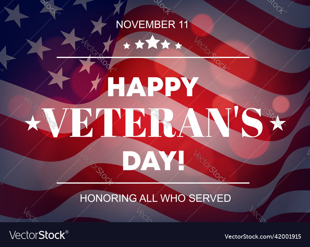 Happy veteran day greeting card usa flag vector image Happy veteran day greeting card usa flag