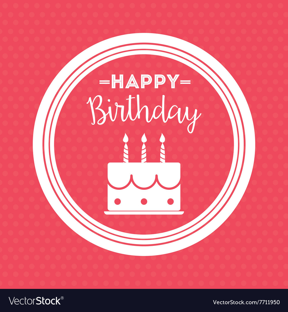 Happy birthday design Royalty Free Vector Image