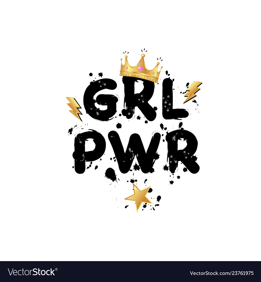 Girl power feminism slogan with gold crown Vector Image