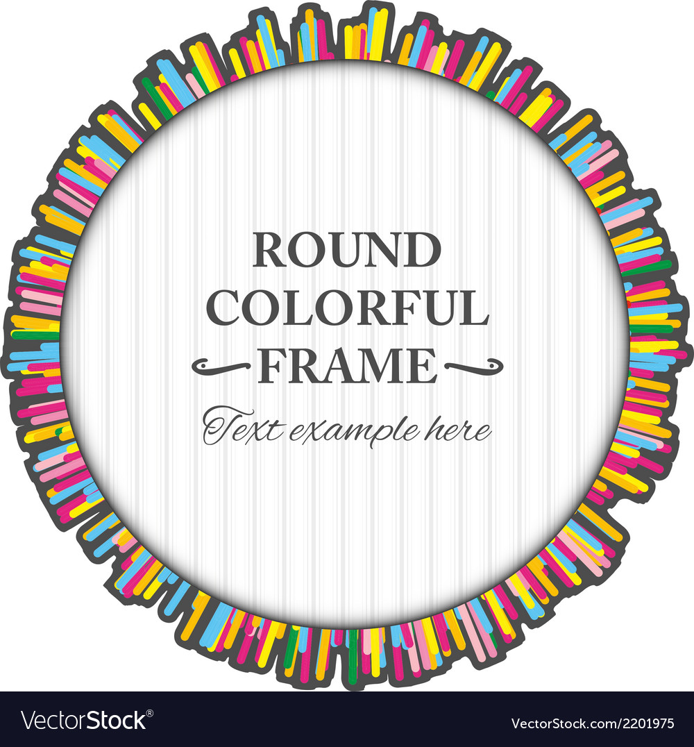 Round Colorful Frame Made Of Many Small Lines Vector Image