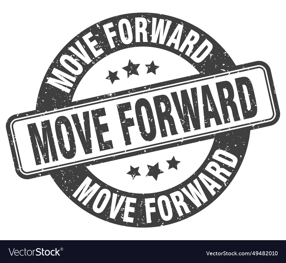 Move forward stamp move forward label round Vector Image