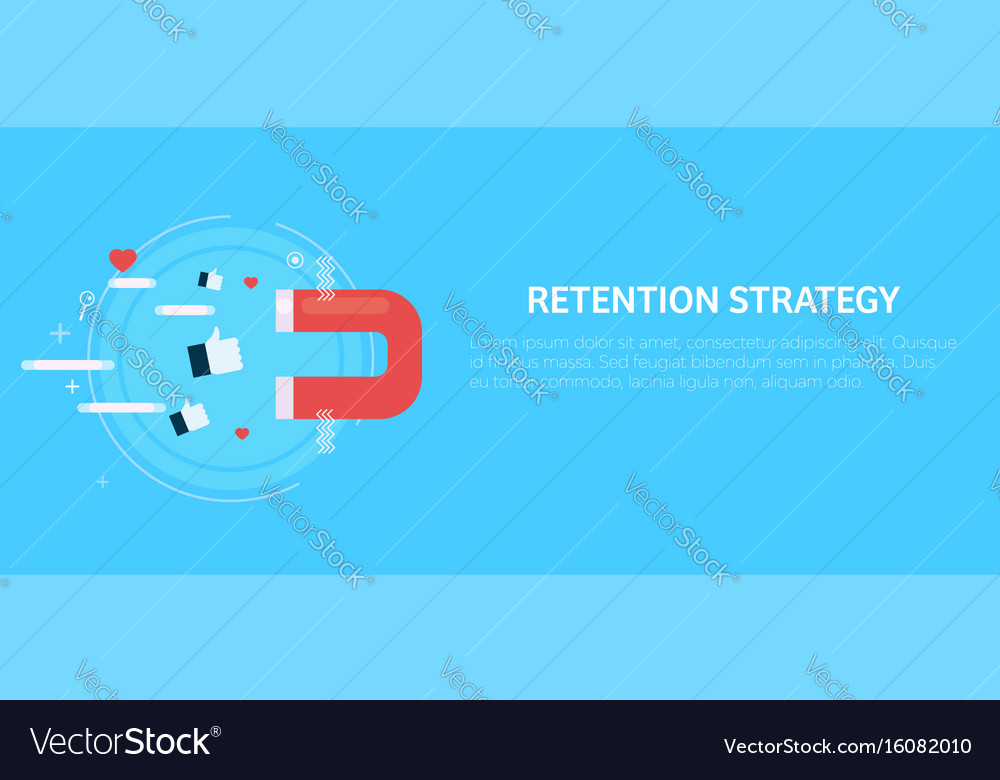 Retention Strategy Magnet Attracts The Likes Vector Image retention strategy magnet attracts the likes vector image