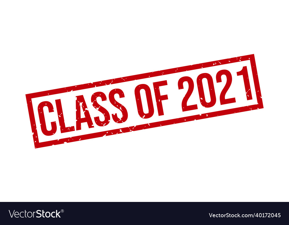 Class of 2021 rubber stamp of 2021 grunge Vector Image