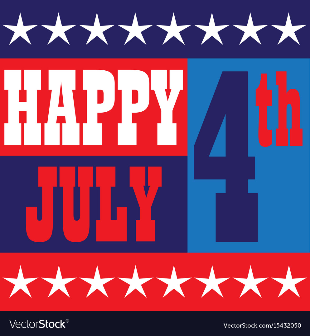 Happy july 4 graphic Royalty Free Vector Image