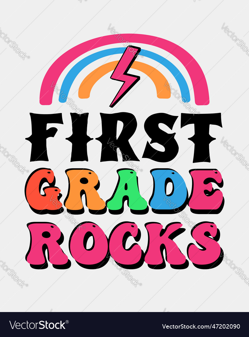 First grade rocks back to school quote retro typo Vector Image