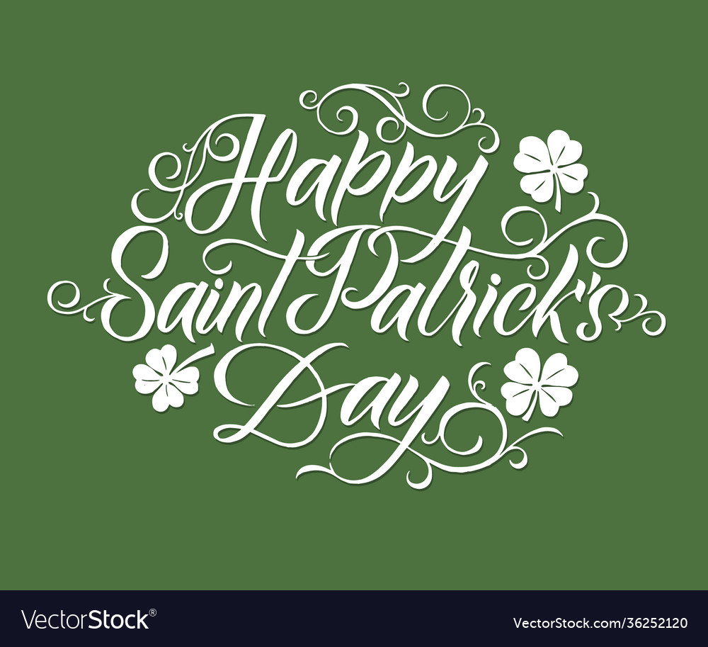 Happy Saint Patricks Day Logotype Hand Lettering Vector Image