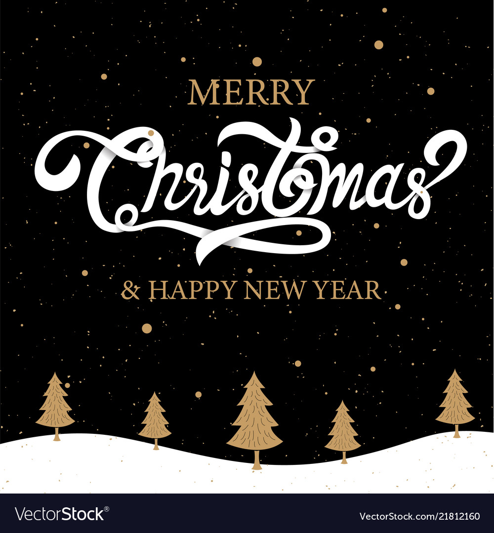 Merry christmas happy new year calligraphy sign Vector Image