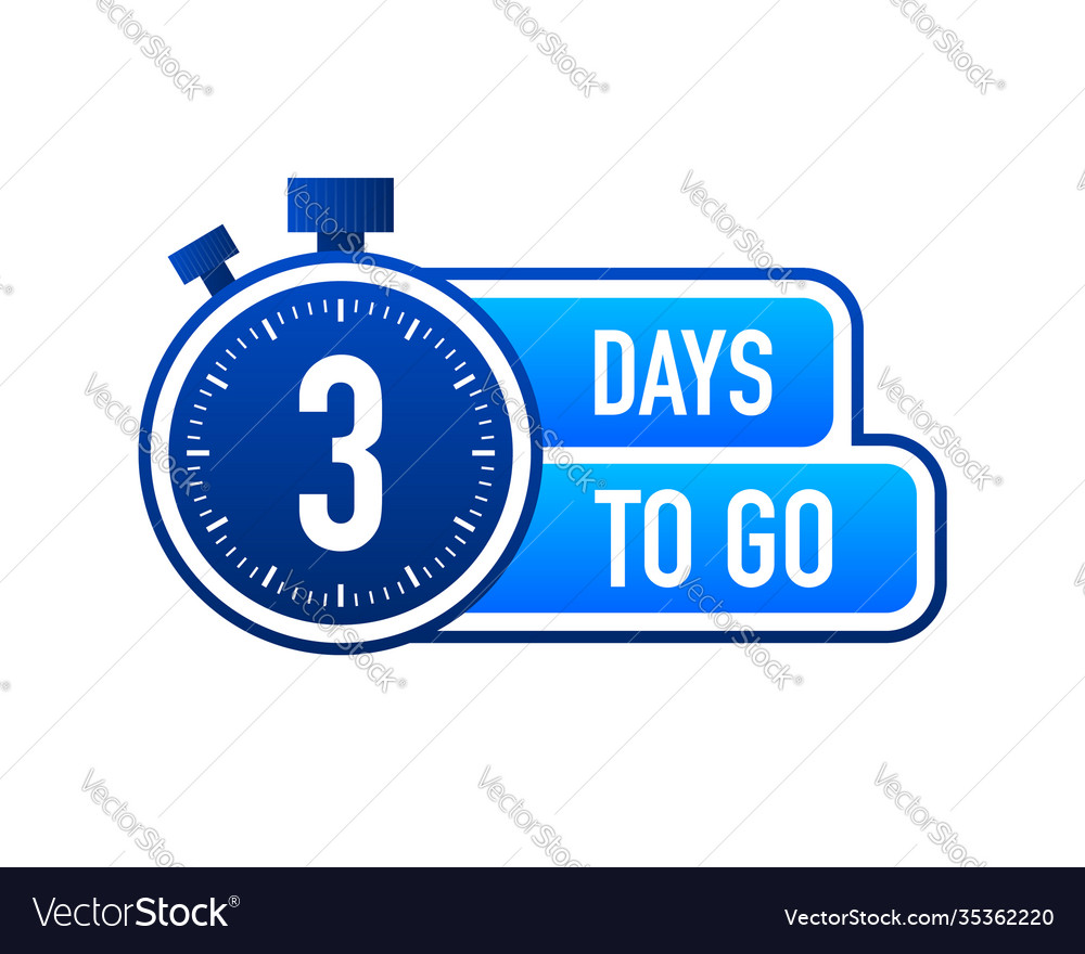 Three days to go timer label blue emblem banner Vector Image