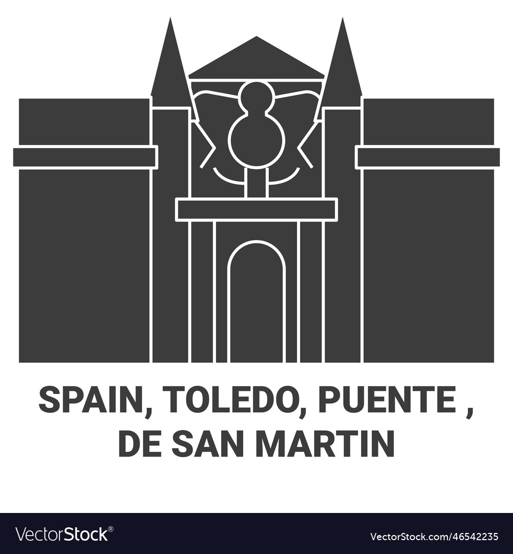 Spain toledo puente de san martin travel Vector Image