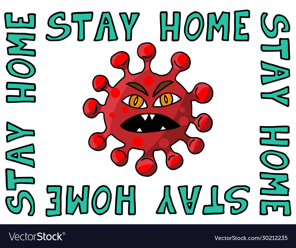 Stay home coronavirus 2019-ncov - hand drawn cute Vector Image