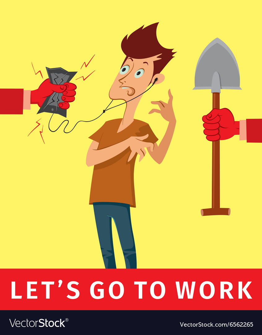 Lets go work. Lets go Home work vector