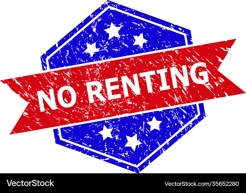 Hexagon bicolor no renting seal with corroded Vector Image
