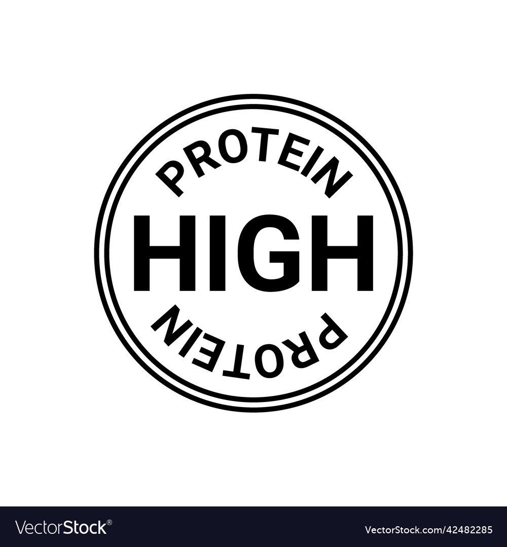 High protein sign circle sticker food and diet