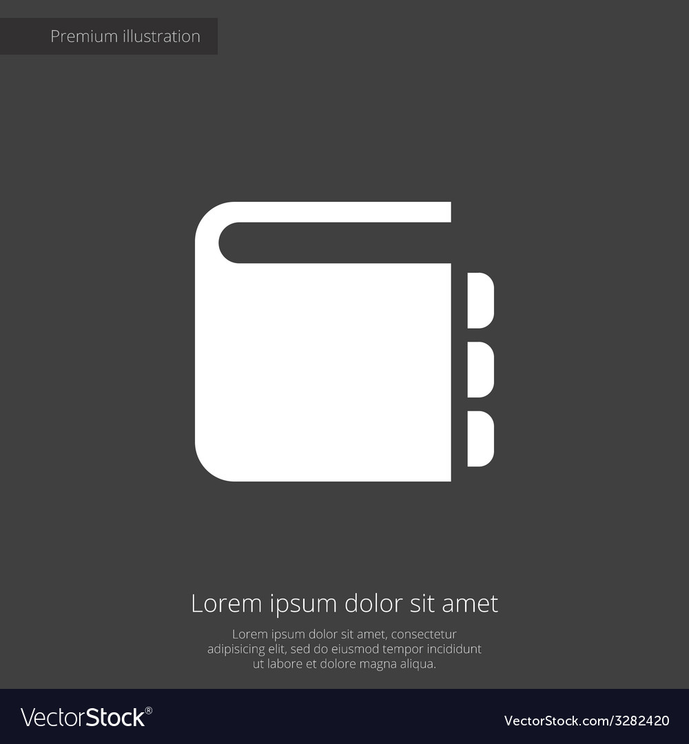 Notepad Premium Icon White On Dark Background Vector Image