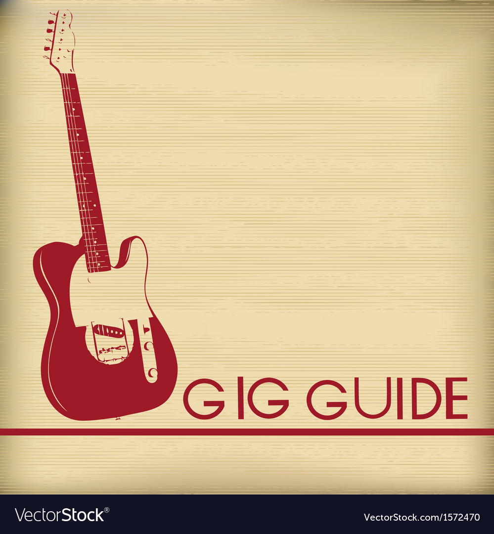 Gig guide Royalty Free Vector Image - VectorStock