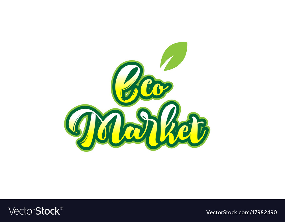 Eco market word font text typographic logo design