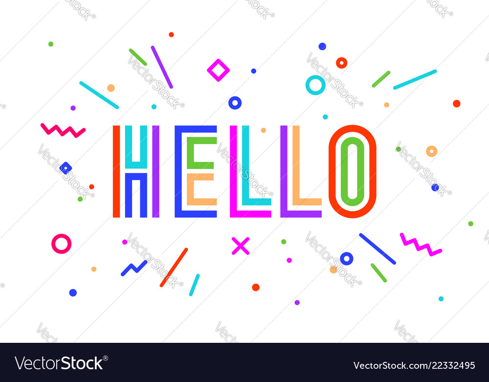 Hello banner speech bubble poster and sticker Vector Image