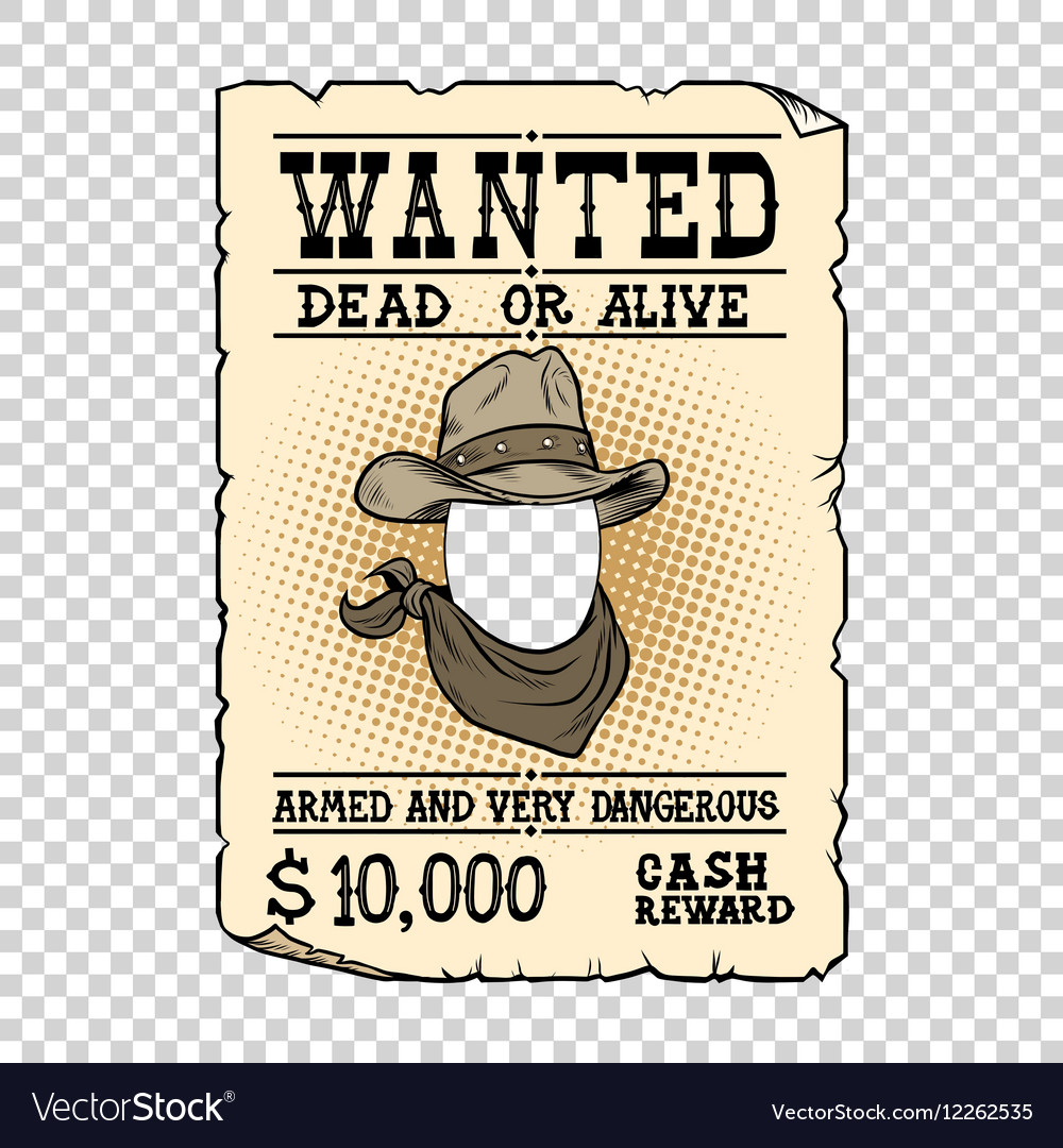 Western ad wanted dead or alive Royalty Free Vector Image