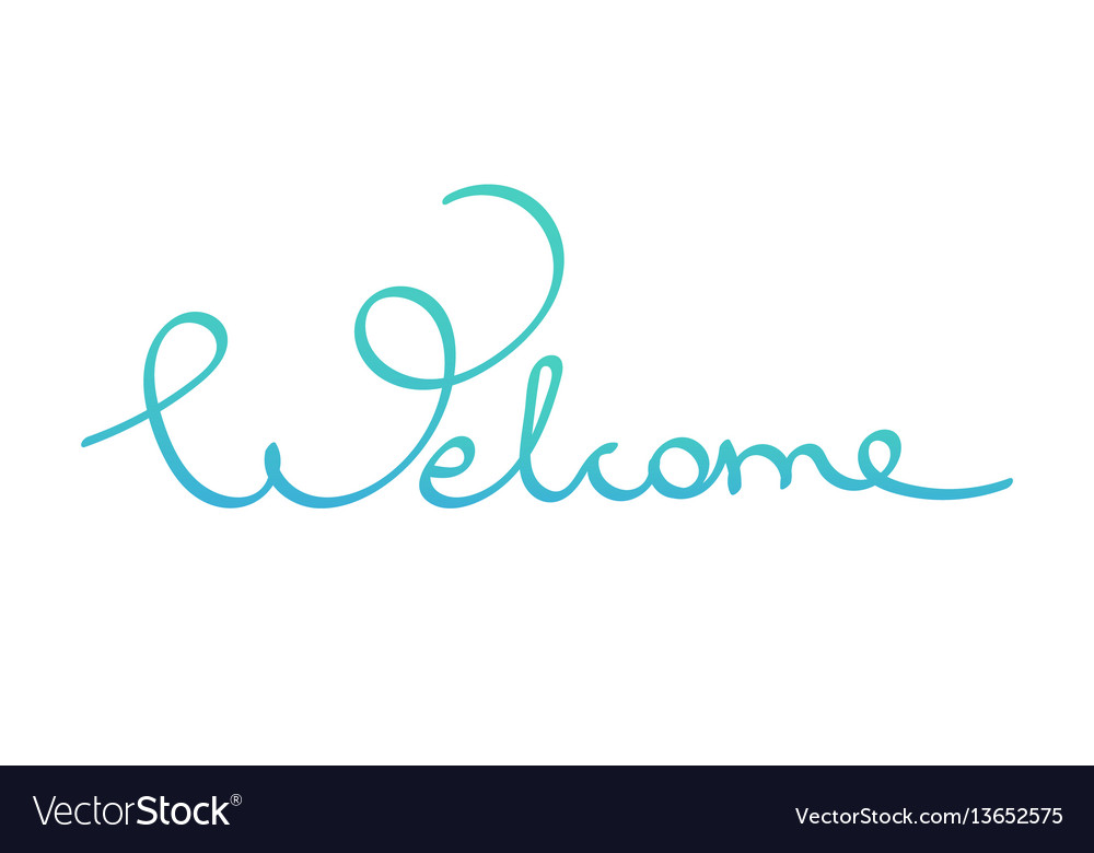 Hand drawn lettering word welcome Royalty Free Vector Image