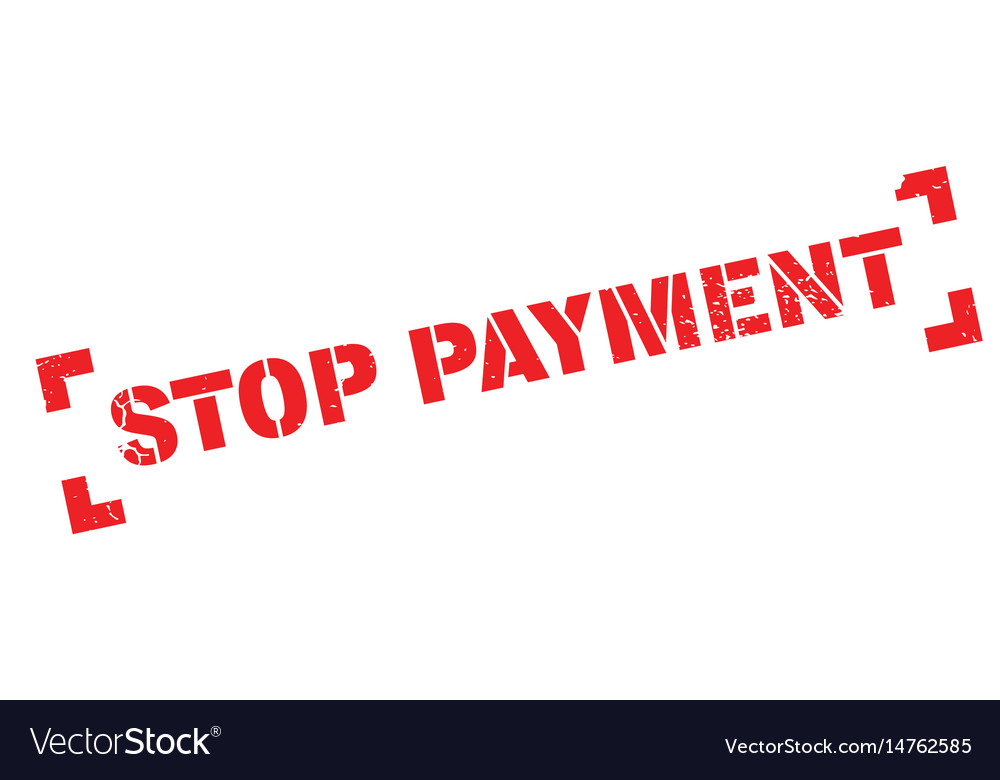Stop Payment Rubber Stamp Royalty Free Vector Image