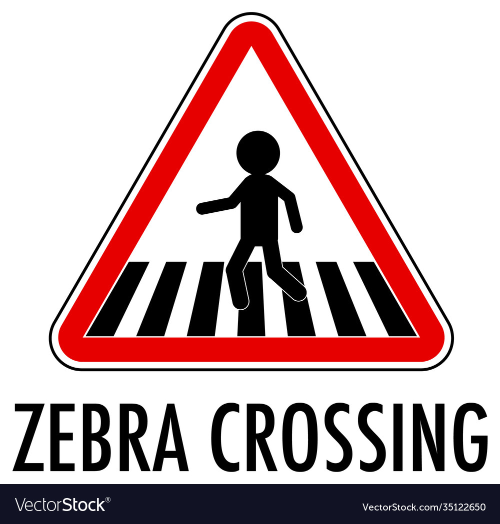 Zebra Crossing Sign