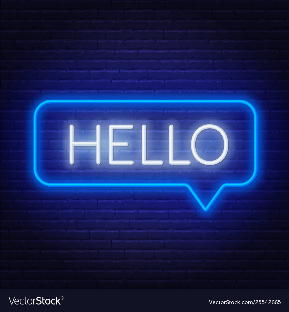 Neon sign word hello in speech bubble frame on Vector Image