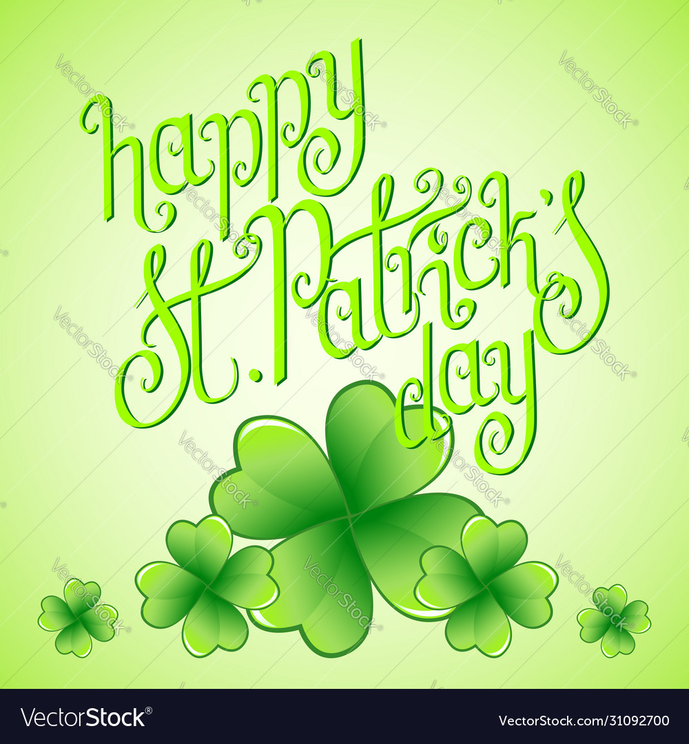 Hand Written St Patricks Day Greetings Royalty Free Vector 7894