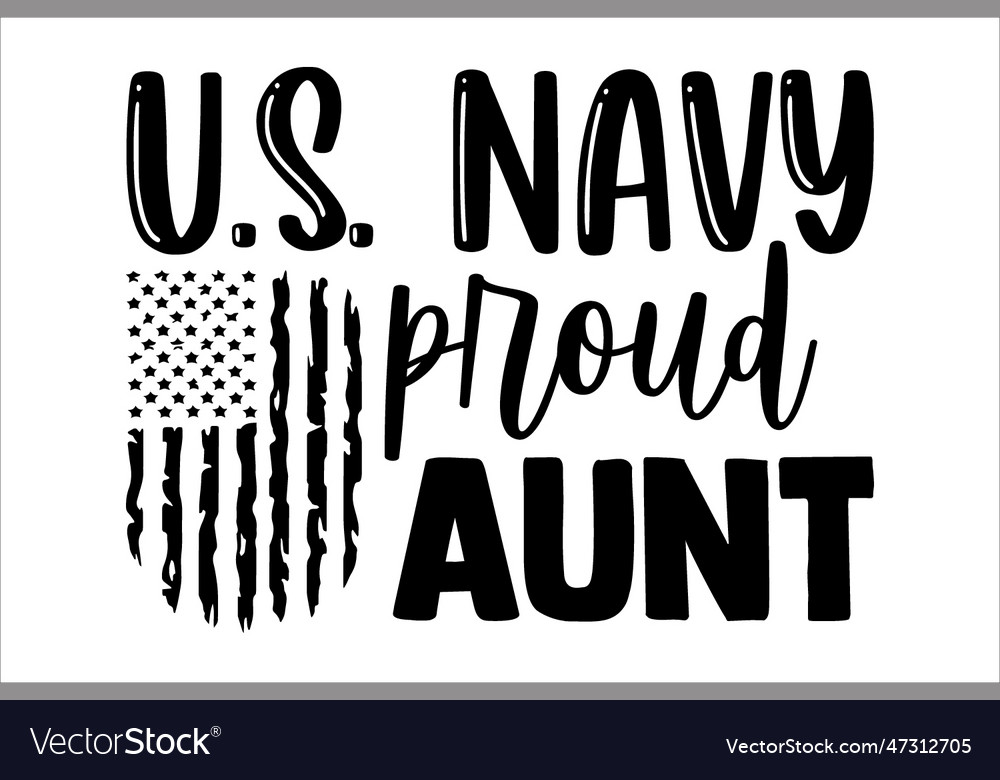 Us Navy Proud Aunt Royalty Free Vector Image Vectorstock 9245