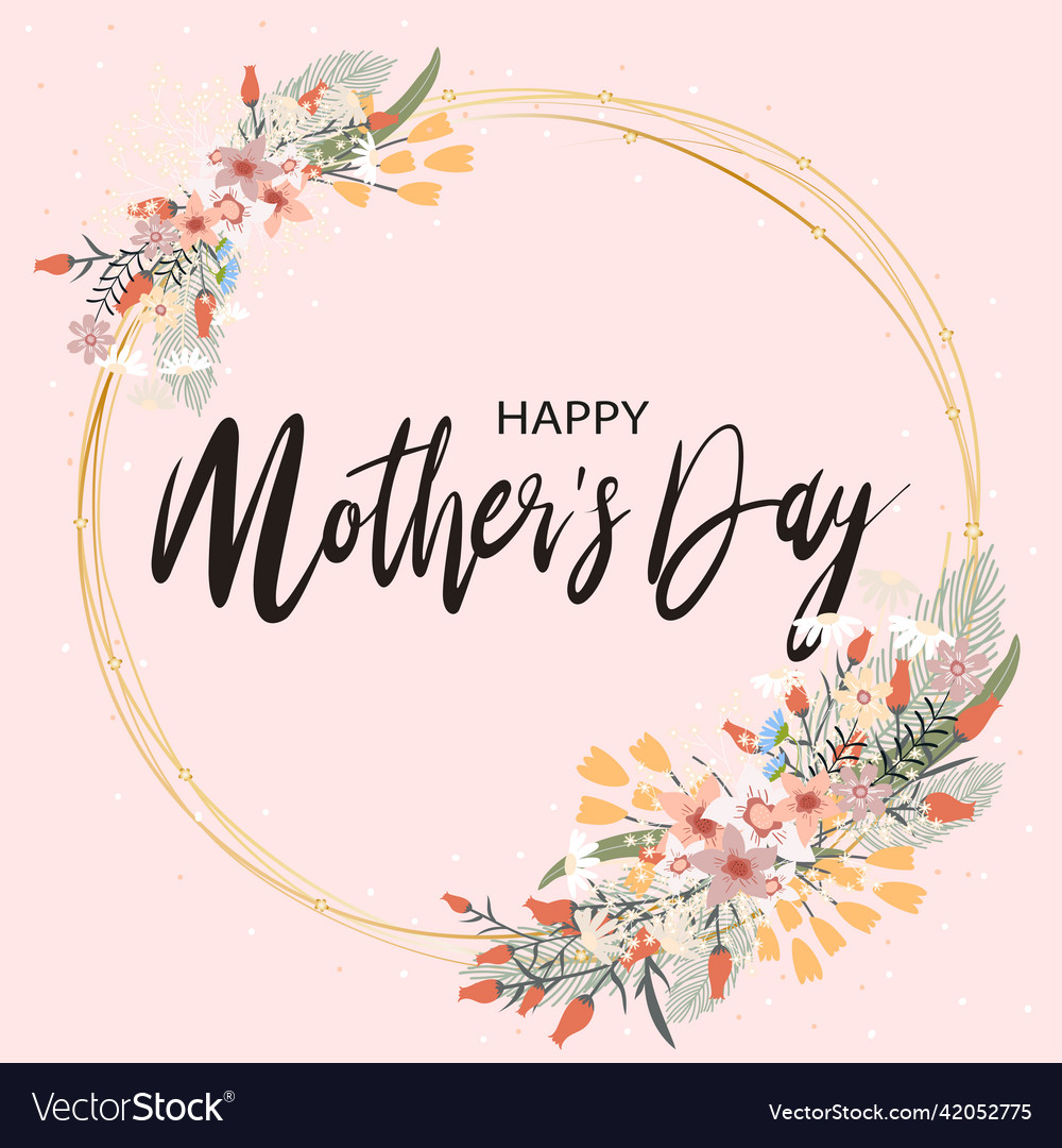 Happy mothers day greeting card with hand drawn Vector Image