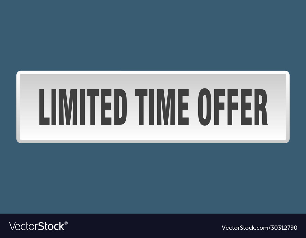 Limited time offer button