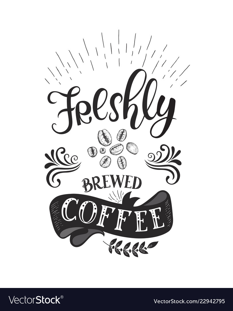 Banner With Coffee Quotes Hand-drawn Royalty Free Vector