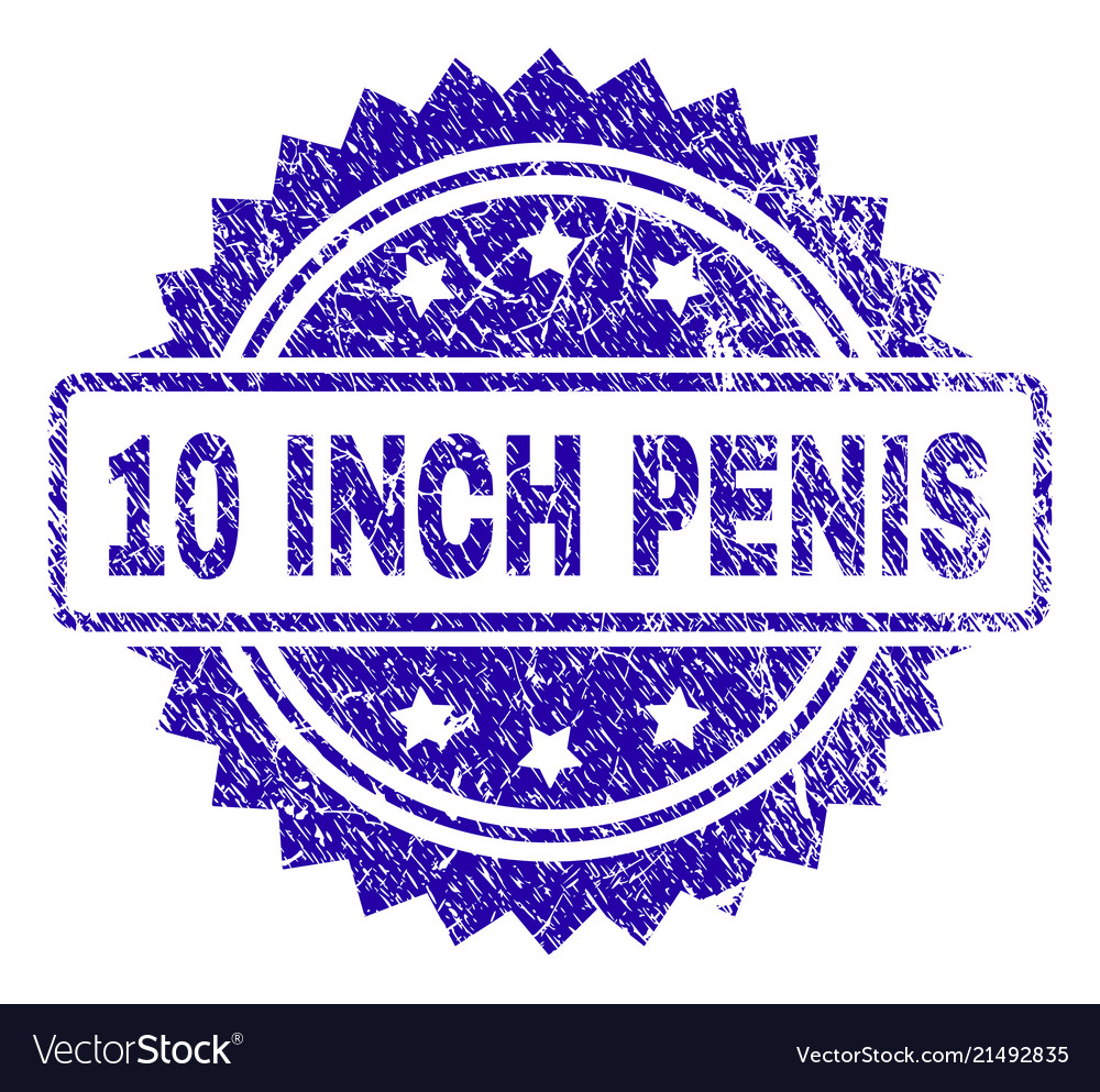 Scratched 10 inch penis stamp seal