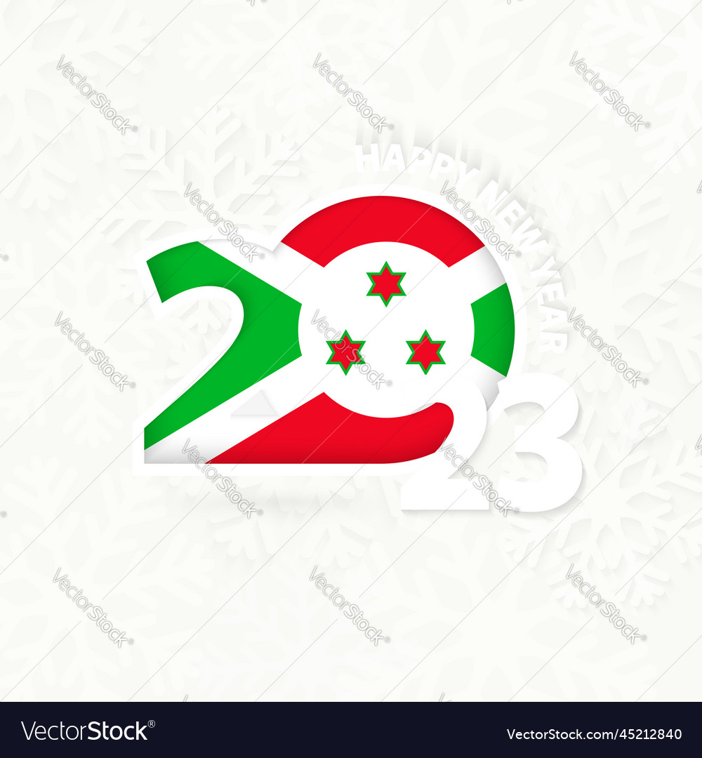 New year 2023 for burundi on snowflake background Vector Image