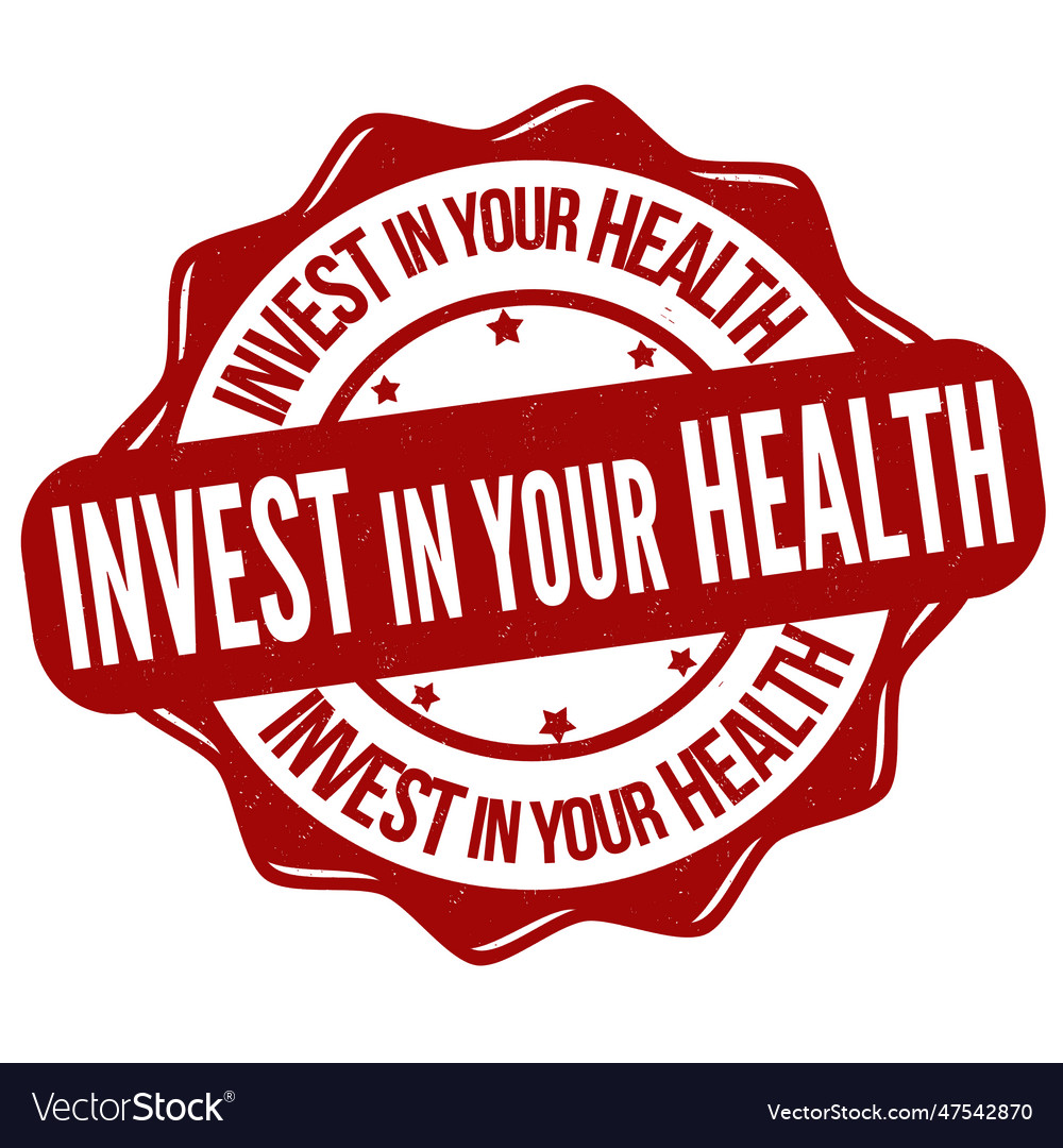 Invest in your health grunge rubber stamp Vector Image