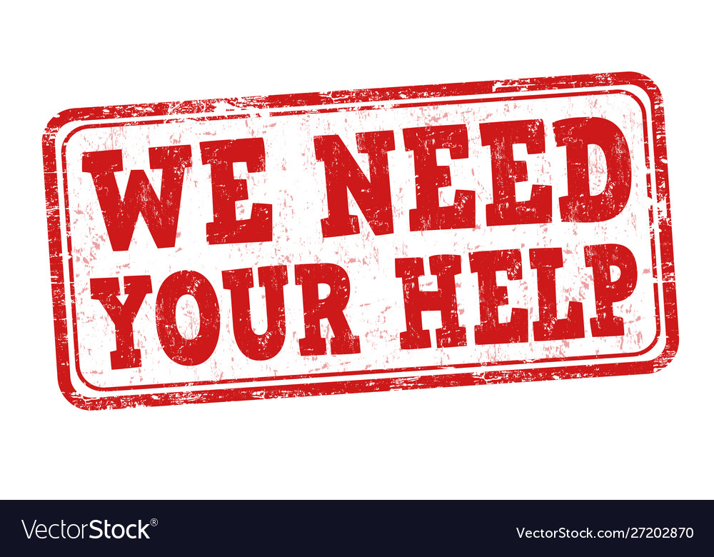 we need your help image