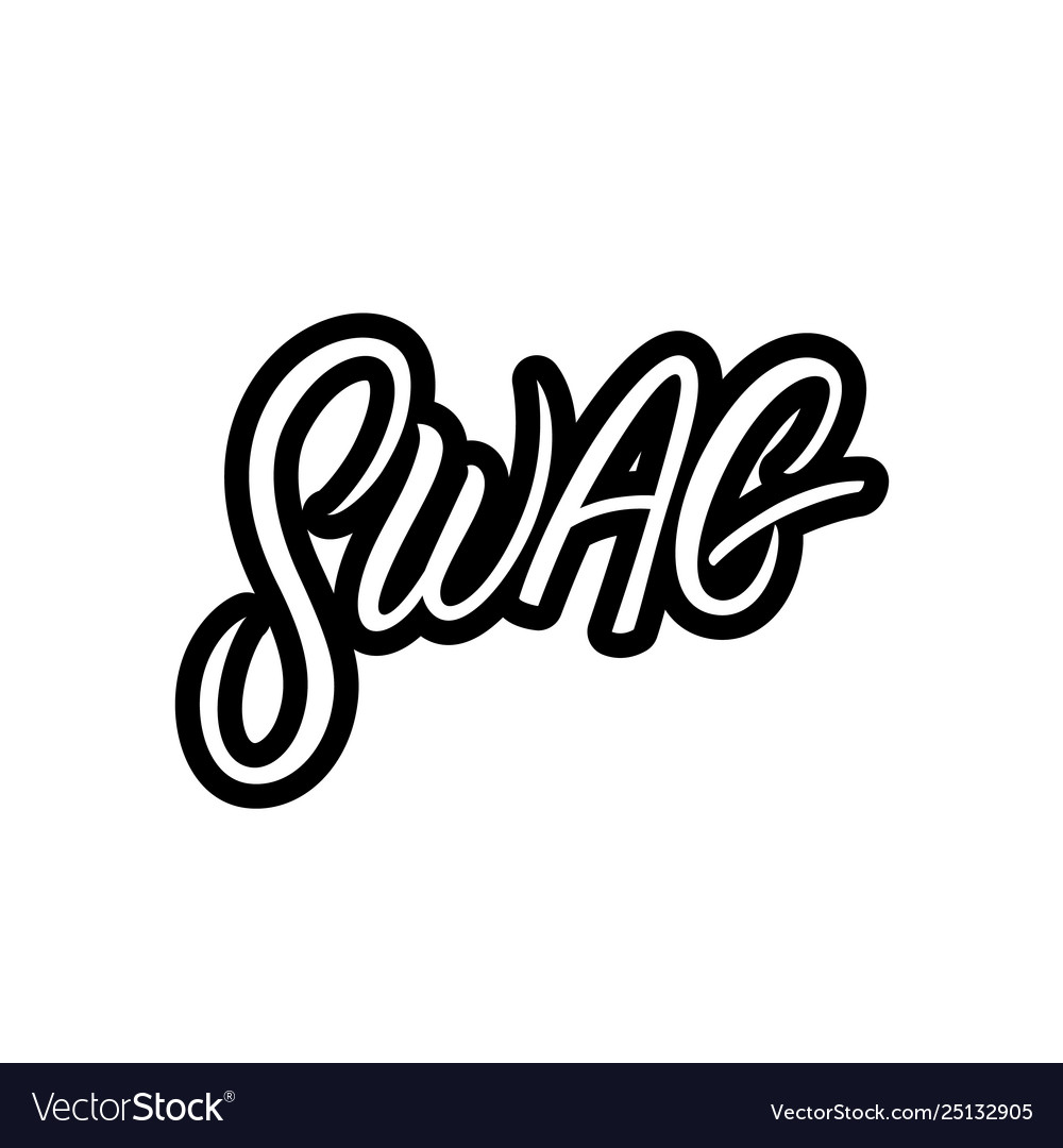 Swag hand written lettering Royalty Free Vector Image