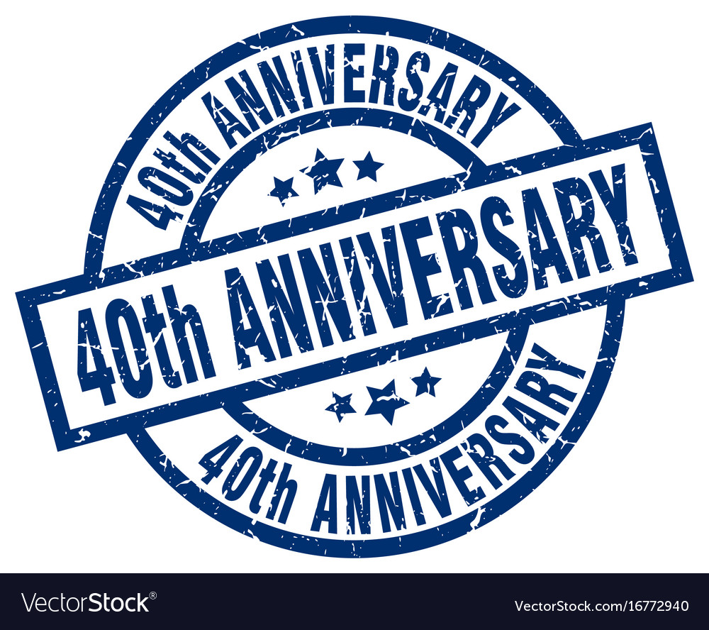 40th anniversary blue round grunge stamp vector image