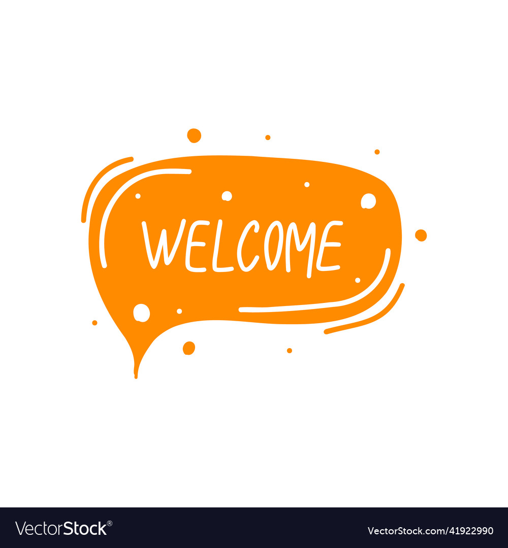 Expressive speech bubble with welcome Royalty Free Vector