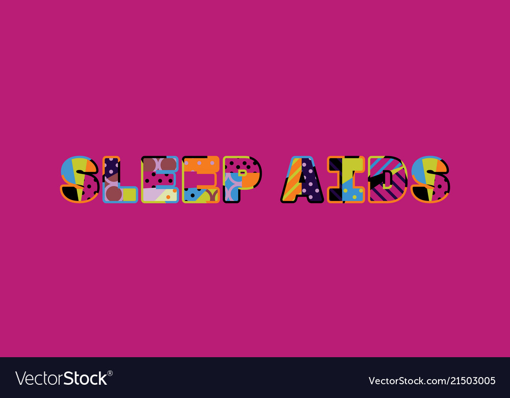 Sleep aids concept word art Royalty Free Vector Image