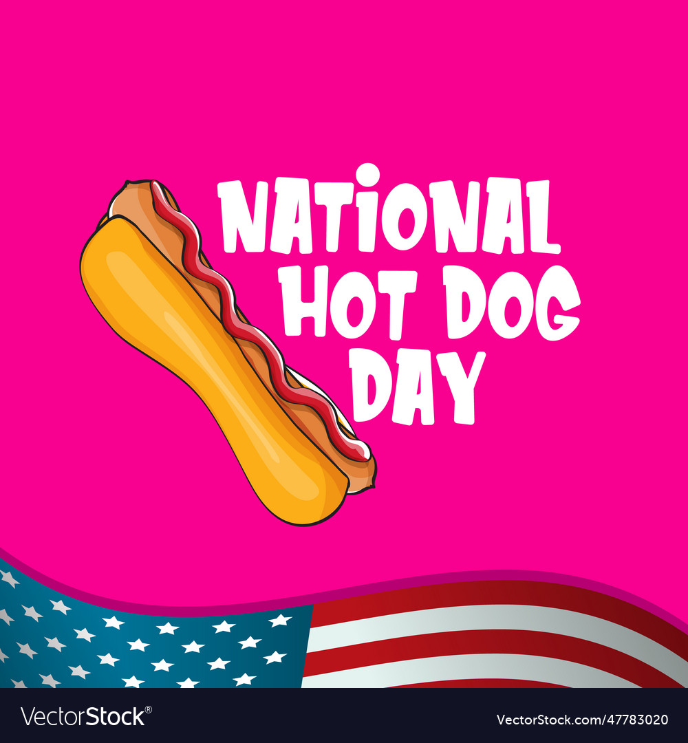 National hot dog day poster with funny cartoon Vector Image