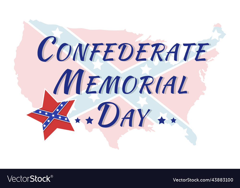 Confederate memorial day template hand drawn Vector Image