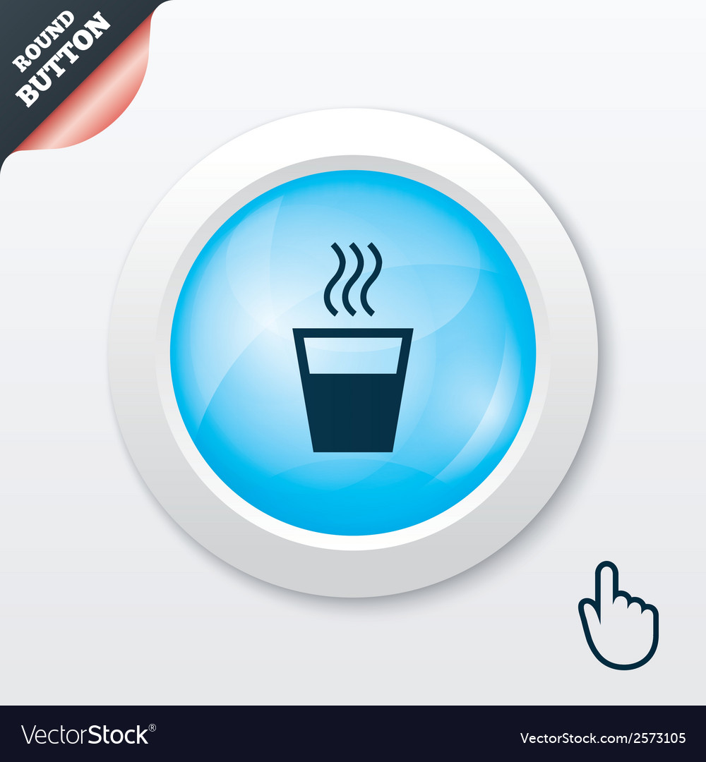 Hot water sign icon drink symbol Royalty Free Vector Image