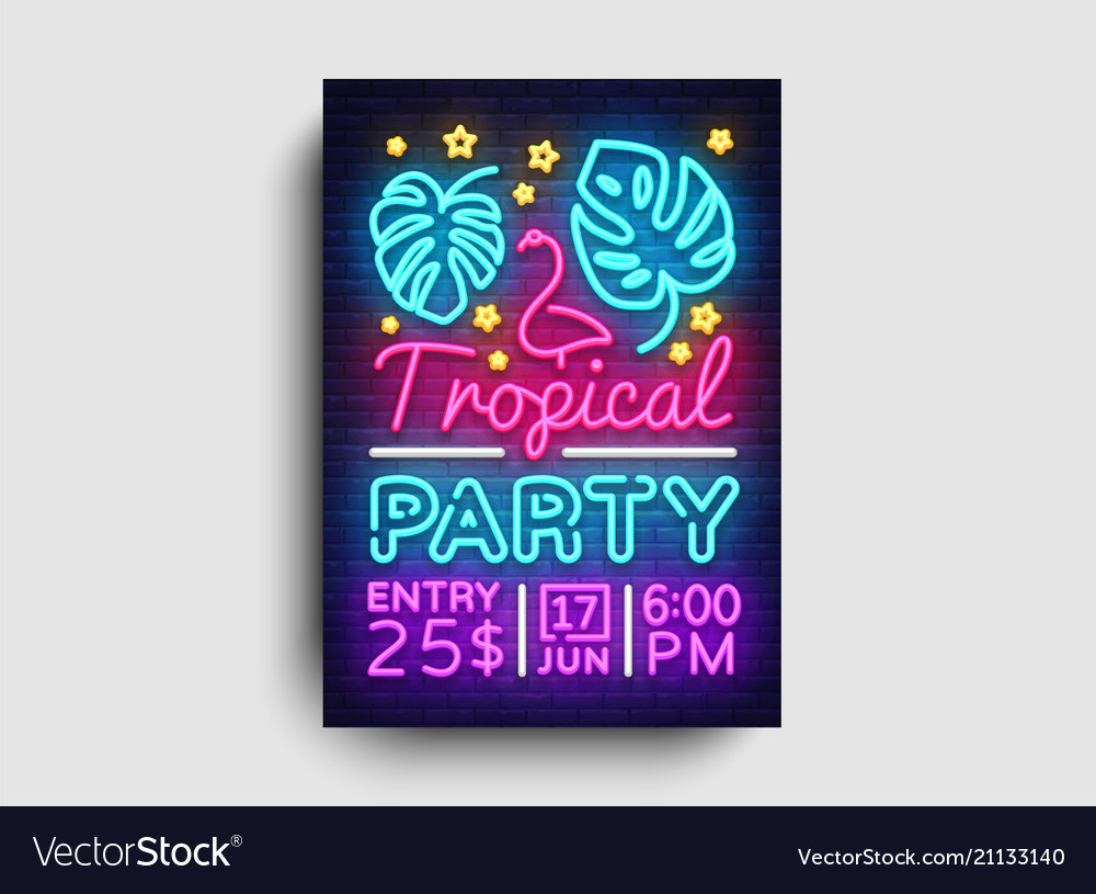 Tropical party poster neon summer party vector image Tropical party poster neon summer party