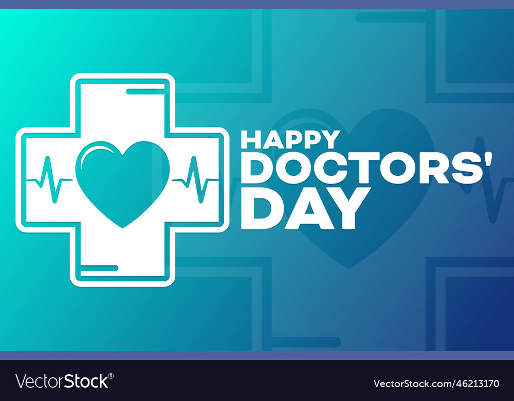 Happy doctors day holiday Royalty Free Vector Image