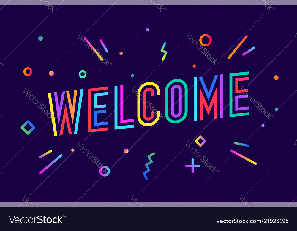 Welcome Greeting Card Banner Poster And Sticker Vector Image