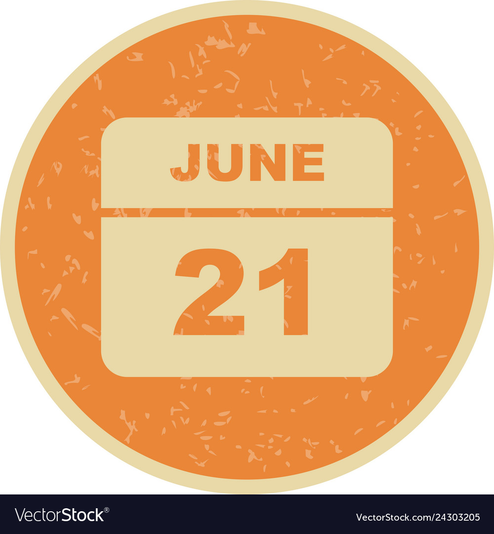 June 21st date on a single day calendar Royalty Free Vector