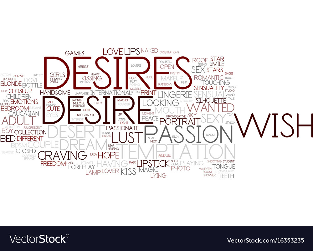 Desires Word Cloud Concept Vector Image Desires Word Cloud Concept Vector Image