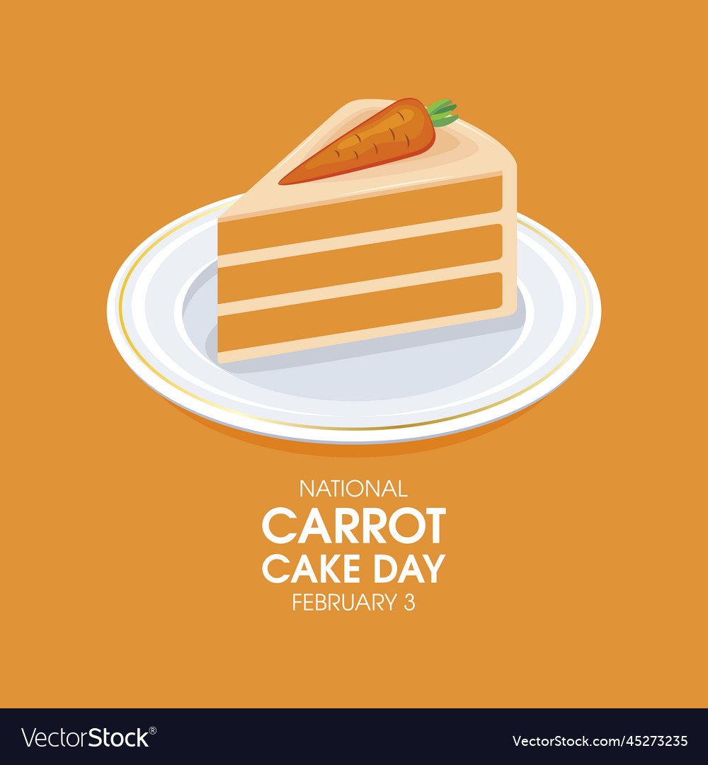 National carrot cake day poster Royalty Free Vector Image